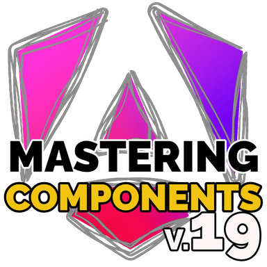 Mastering Angular Components